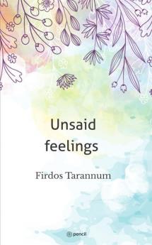 Unsaid feelings