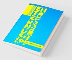 The fascinating journey called Entrepreneurship