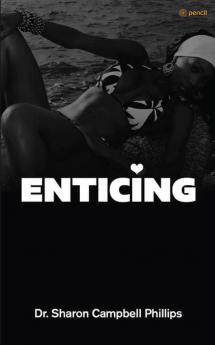 Enticing