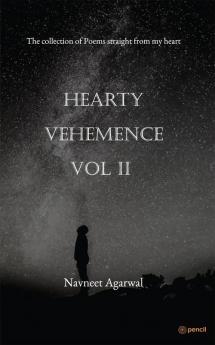 Hearty Vehemence  Vol II
