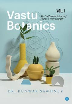 Vastu Botanics