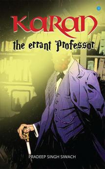 Karan - The Errant Professor