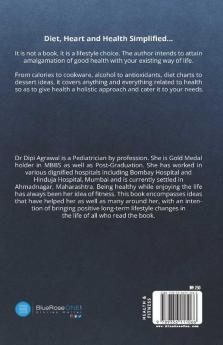 Diet Heart and Health Simplified