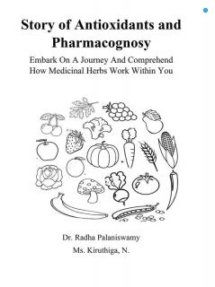 Story of Antioxidants and Pharmacognosy