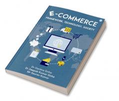 E - Commerce Framework Technology Society