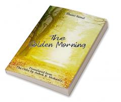 The Golden Morning