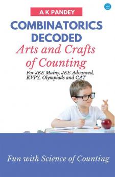 Combinatorics Decoded