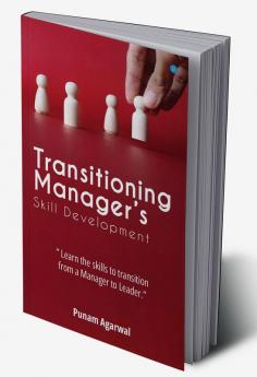 Transitioning Manager's Skill Development