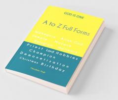 A To Z Full Forms