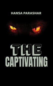 The Captivating