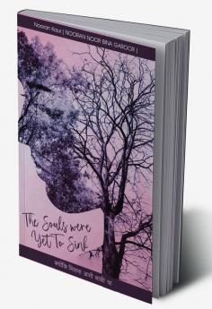 The Souls were Yet To Sink KYUNKI MILNA ABHI BAAKI THA