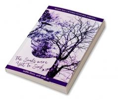 The Souls were Yet To Sink KYUNKI MILNA ABHI BAAKI THA