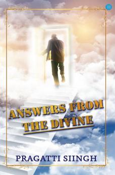 Answers From the Divine