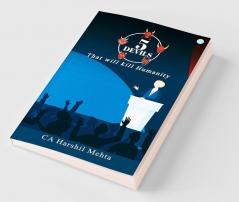 5 Devils : That will Kill Humanity