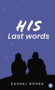His Last Words