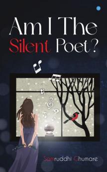 Am I the Silent Poet?