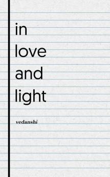 In Love and Light