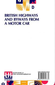 British Highways And Byways From A Motor Car