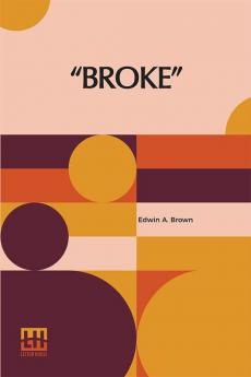 Broke