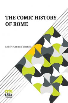 The Comic History Of Rome