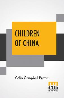 Children Of China