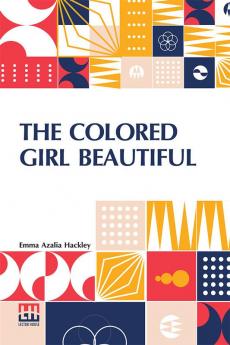 The Colored Girl Beautiful