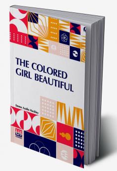 The Colored Girl Beautiful