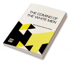 The Coming Of The White Men