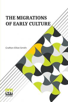 The Migrations Of Early Culture