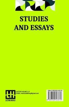 Studies And Essays: Concerning Life Concerning Letters Censorship And Art