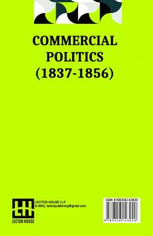 Commercial Politics (1837-1856)