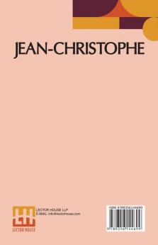 Jean-Christophe: Dawn Morning Youth Revolt Translated By Gilbert Cannan