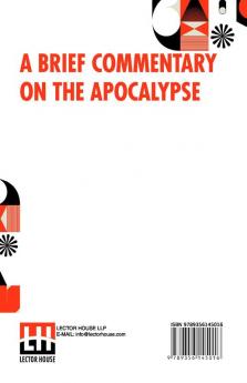 A Brief Commentary On The Apocalypse