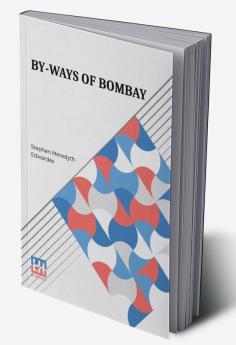 By-Ways Of Bombay