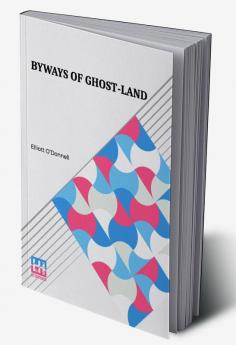 Byways Of Ghost-Land