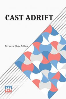 Cast Adrift