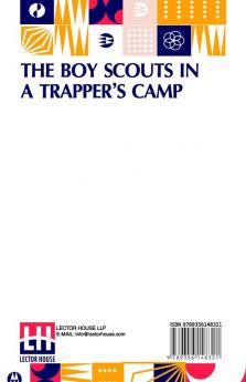 The Boy Scouts In A Trapper’s Camp