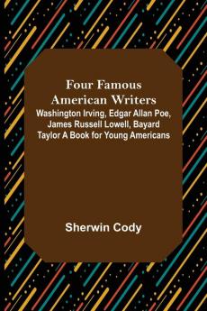 Four Famous American Writers