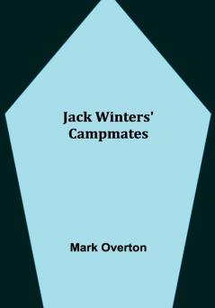 Jack Winters' Campmates