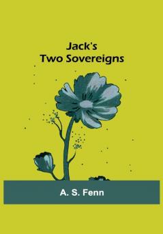 Jack's Two Sovereigns