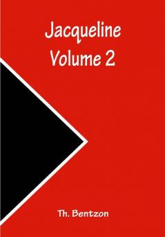 Jacqueline — Volume 2