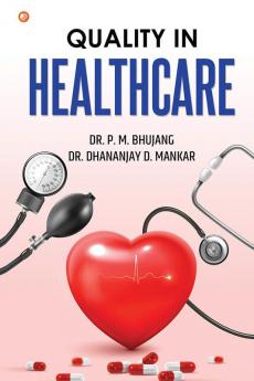 Quality In Healthcare