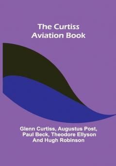 The Curtiss Aviation Book