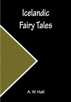 Icelandic Fairy Tales