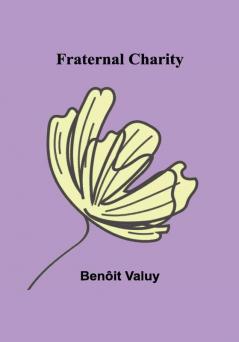 Fraternal Charity