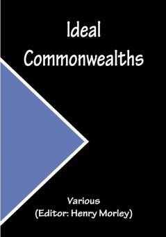 Ideal Commonwealths