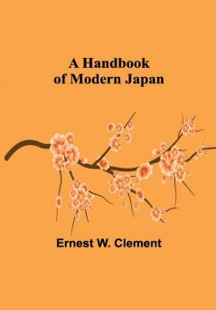 A Handbook of Modern Japan