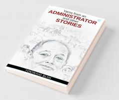 Yarns from an Administrator and Other Stories