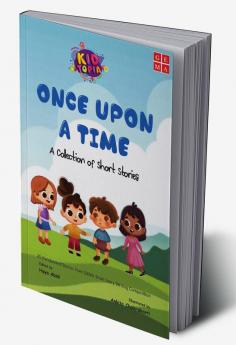 Once Upon a Time a Collection of Short Stories