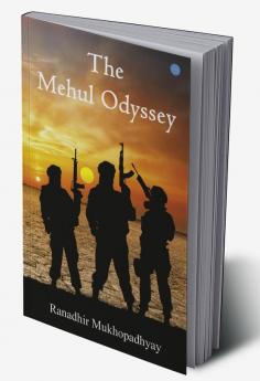 The Mehul Odyssey